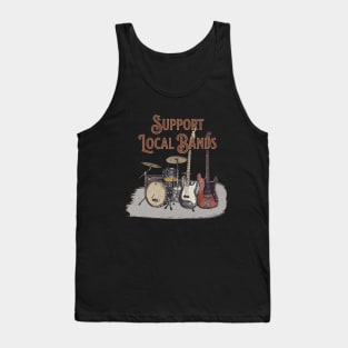 Support Local Bands Tank Top